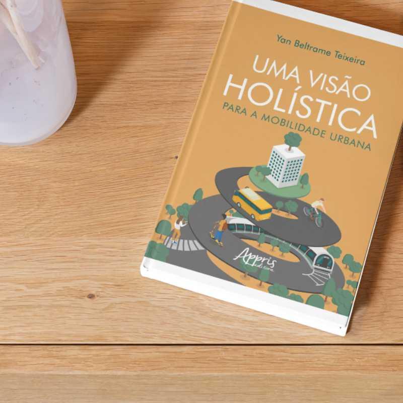 Uma Visão Holística para a Mobilidade Urbana
